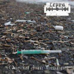 Lepra (SWE) : Oderint Dúm Métuant